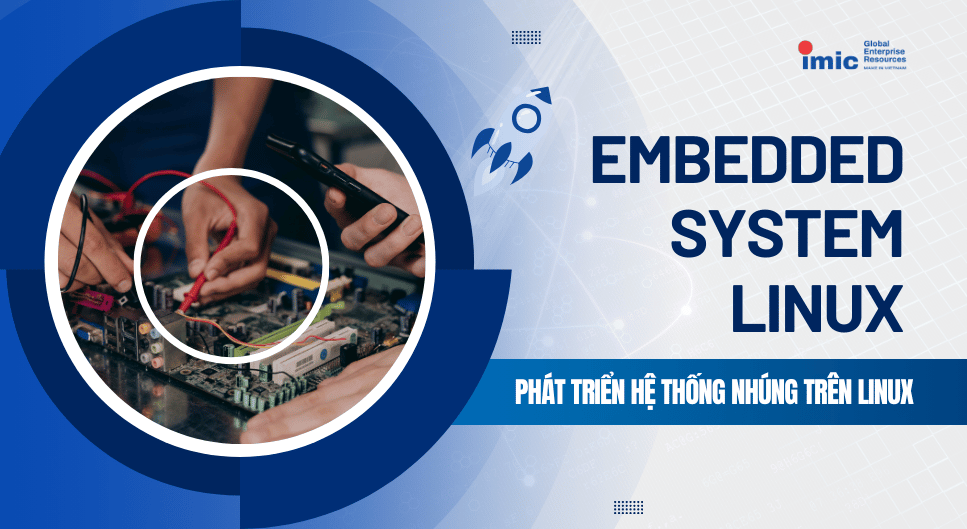 Lộ trình Embedded System Linux